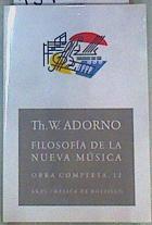 Filosofía de la nueva música | 159560 | Adorno, Theodor W.