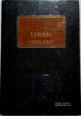 La bolsa: funcionamiento y técnicas para invertir | 135526 | Amat, Oriol