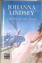 Cautivo de mis deseos | 179196 | Johanna Lindsey