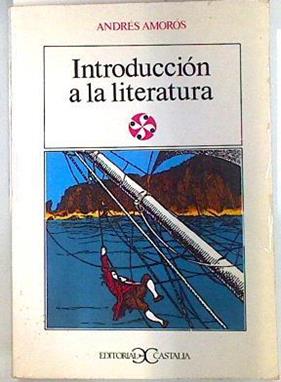 Introducción a la literatura | 135037 | Amorós, Andrés
