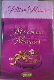 Mi amado marqués | 86486 | Hunter, Jillian