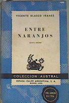 Entre naranjos 5 Edición | 168798 | Vicente Blasco Ibañez