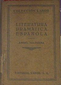 Literatura Dramática Española | 46445 | Valbuena Angel