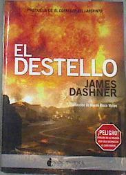 El destello | 177549 | Dashner, James