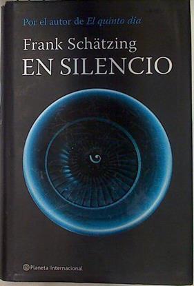 En silencio | 129439 | Schätzing, Frank
