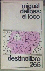 El Loco | 33612 | Delibes Miguel