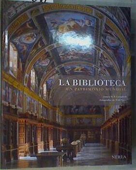 La biblioteca Un patrimonio mundial | 168822 | Pryce, Will/Campbell, James W. P.