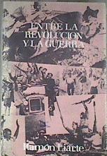 Entre la revolución y la guerra ( Los pasos del Tiempo Tomo II ) | 180065 | Liarte, Ramón