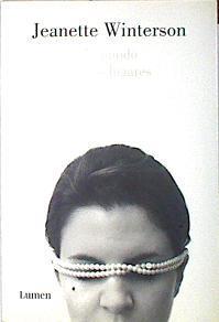 El mundo y otros lugares | 139016 | Winterson, Jeanette (1959-)