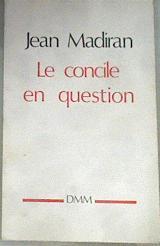 Le Concile en question Edición en Francés | 176077 | Jean Madiran