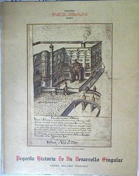 Pequeña Historia De Un Desarrollo Singular | 60089 | Delclaux Arostegui Isidoro