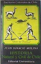 Historia natural y civil de Chile | 179887 | Selección, prólogo y notas de Walter Hanisch S.J:, Molina, Juan Ignacio