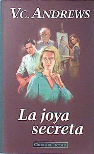 La Joya Secreta | 13332 | Andrews, V C