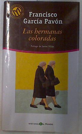 Las hermanas coloradas | 83671 | García Pavón, Francisco