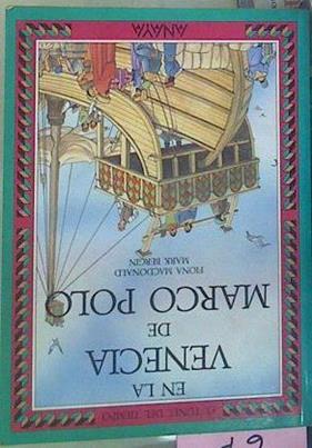 En La Venecia De Marco Polo | 63425 | Macdonald Fiona/Ilustrador Mark Bergin