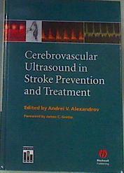 Cerebrovascular Ultrasound in Stroke Prevention and Treatment | 164548 | Alexandrov, Andrei V/Edited by