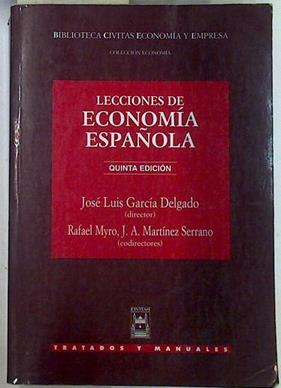 Lecciones de economía española | 132068 | García Delgado, José Luis