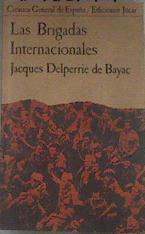 Las Brigadas internacionales | 178999 | Delperrié de Bayac, Jacques
