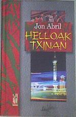 Helloak Txinan | 166883 | Abril Olaetxea, Jon