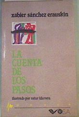 La Cuenta de los Pasos: Diario Libre de Un Forzado : Nanclares de la Oca | 167468 | Sánchez Erausquin, Javier
