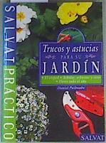 Trucos y astucias para su jardín Cesped Arboles Arbustos y setos Flores todo el año | 158952 | Puiboube, Daniel