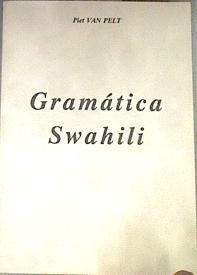 Gramática swahili | 179803 | Pelt, Piet van