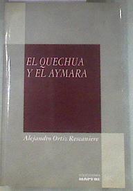 El quechua y el aymará | 180070 | Ortiz, Alejandro