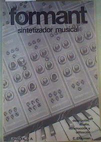 Formant Sintetizador musical ( Elektor ) | 163186 | Chapman, C.