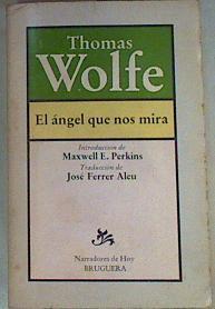 El Angel que nos mira | 96481 | Wolfe, Thomas