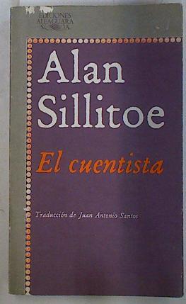 El cuentista | 132276 | Sillitoe, Alan