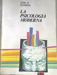 La pasicología moderna textos básicos para su génesis y desarrollo histórico | 169206 | Gondra Rezola, José Maria