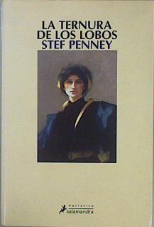 La ternura de los lobos | 150691 | Stef, Penney