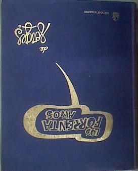 Los Forrenta Años. (Tomo ) los Historiciclos de Forges | 176206 | Antonio Fraguas, Forges