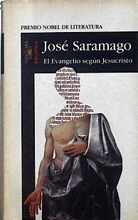 El Evangelio segun Jesucristo (Edición firmada por el AUTOR) | 143675 | Saramago, Jose