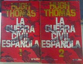 La Guerra CIVIL Española (1936-1939)  2 Tomos | 33654 | Thomas, Hugh