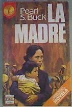 la Madre | 153981 | Buck, Pearl S.