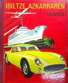 Ibiltze azkarraren mundua | 140010 | Charles Dollfus