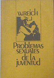 Problemas Sexuales  de la Juventud | 19438 | Reich Wilhelm