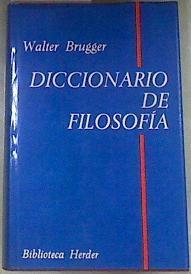 Diccionario de filosofía | 175458 | Brugger, Walter/Vélez Cantarell, José M.