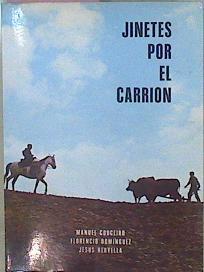 Jinetes Por El Carrión | 58105 | Couceiro Manuel Dominguez