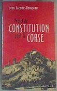 Projet de constitution pour la Corse | 166279 | Rousseau, Jean Jacques