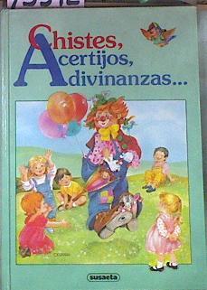 Chistes Acertijos y Adivinanzas | 75392 | Ilustrador Juan López Ramon