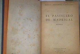 El pastelero de Madrigal - El Derecho de la Sangre - La Princesa de los Ursinos - Isabel de Farnesio | 172912 | Manuel Fernández y González