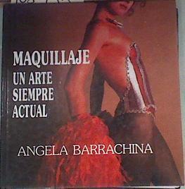 Maquillaje un arte siempre actual | 168955 | Barrachina, Ángela
