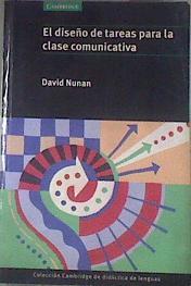 El diseño de tareas para la clase comunicativa | 180046 | David Nunan