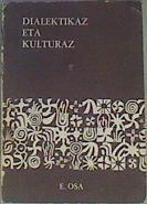 Kulturaz eta dialektikaz | 166748 | Osa Unamuno, Eusebio