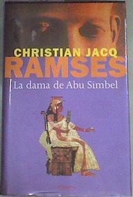 Ramsés La dama de Abu Simbel | 111080 | Jacq, Christian