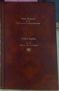 En la Colonia penitenciaria | 1670 | Franz Kafka