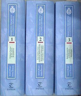 Gramática descriptiva de la lengua española vol. I, II y III OBRA completa | 182209 | Real Academia Española