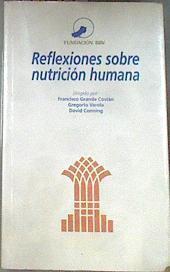 Reflexiones Sobre Nutricion Humana | 8531 | Francisco Grande Covian/Gregorio Valera/David Conning